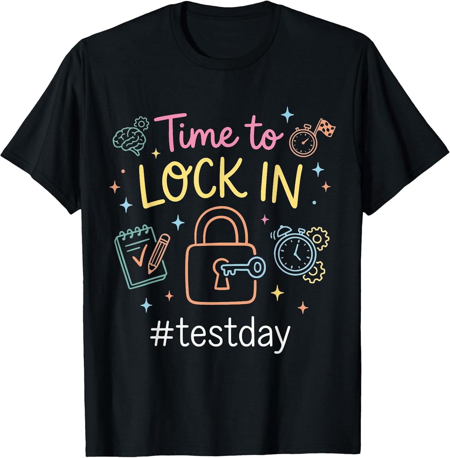 Test Day Motivational Teachers Testing Students Funny Exam T-Shirt