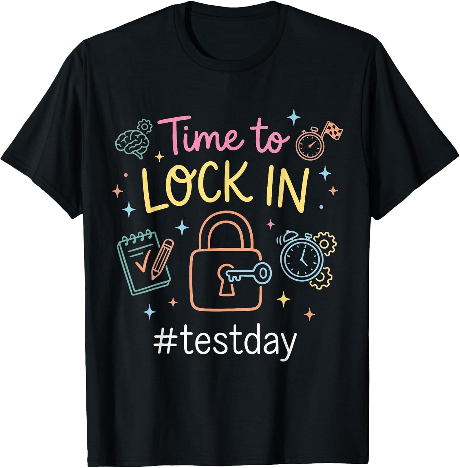 Test Day Motivational Teachers Testing Students Funny Exam T-Shirt