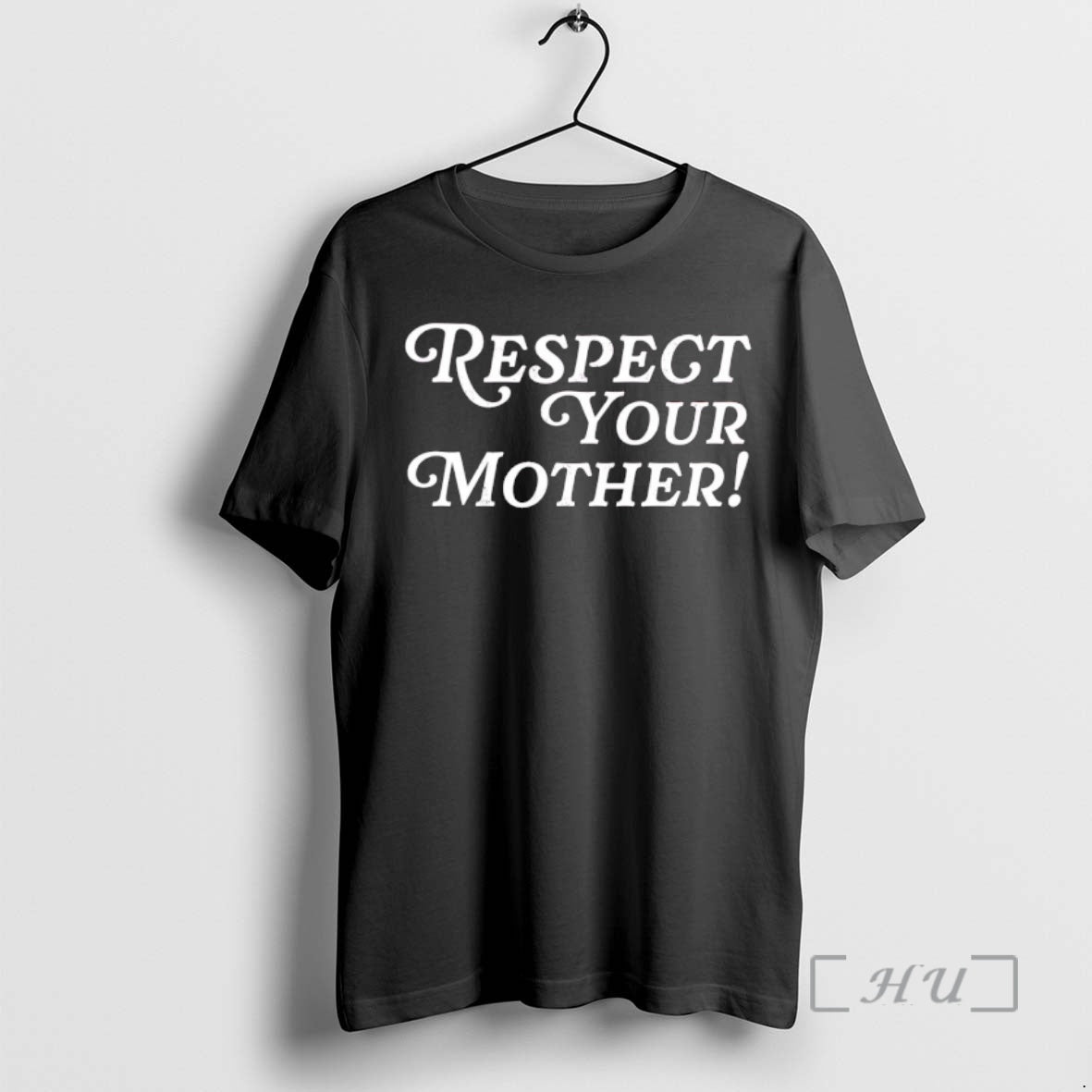 Officials Respect Your Mother Cute Sassy Saying