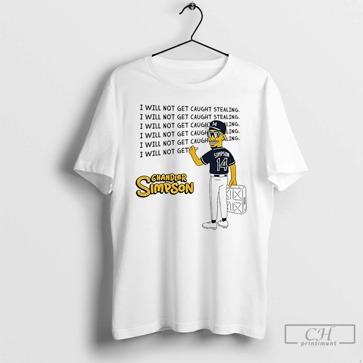Premium Chandler Simpson Tampa Bay Rays Mlb I Will Not Get Caught Stealing T Shirts