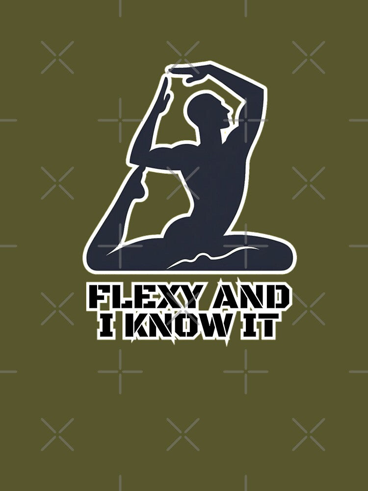 Flexy and I know it by DShirtRepublic