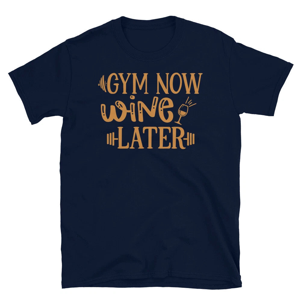 Gym Now Wine Later Novelty Gym Fitnes Workout T-Shirt