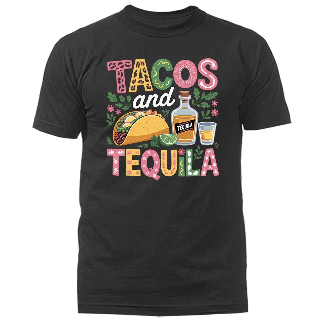 Tacos & Tequila Funny Mexican Party Cinco De Mayo T-Shirt