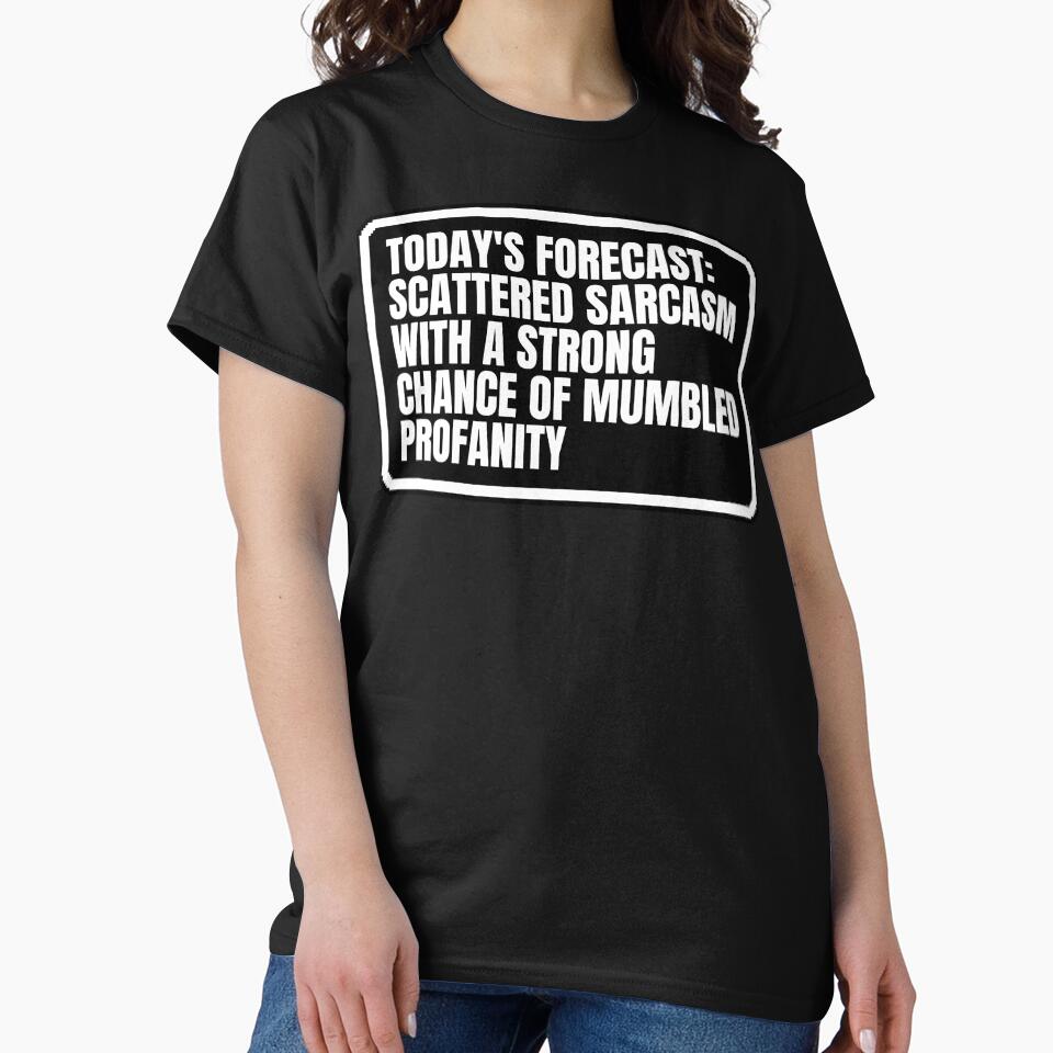 TODAY'S FORECAST: SCATTERED SARCASM WITH A STRONG CHANCE OF MUMBLED PROFANITY by Dondonmart